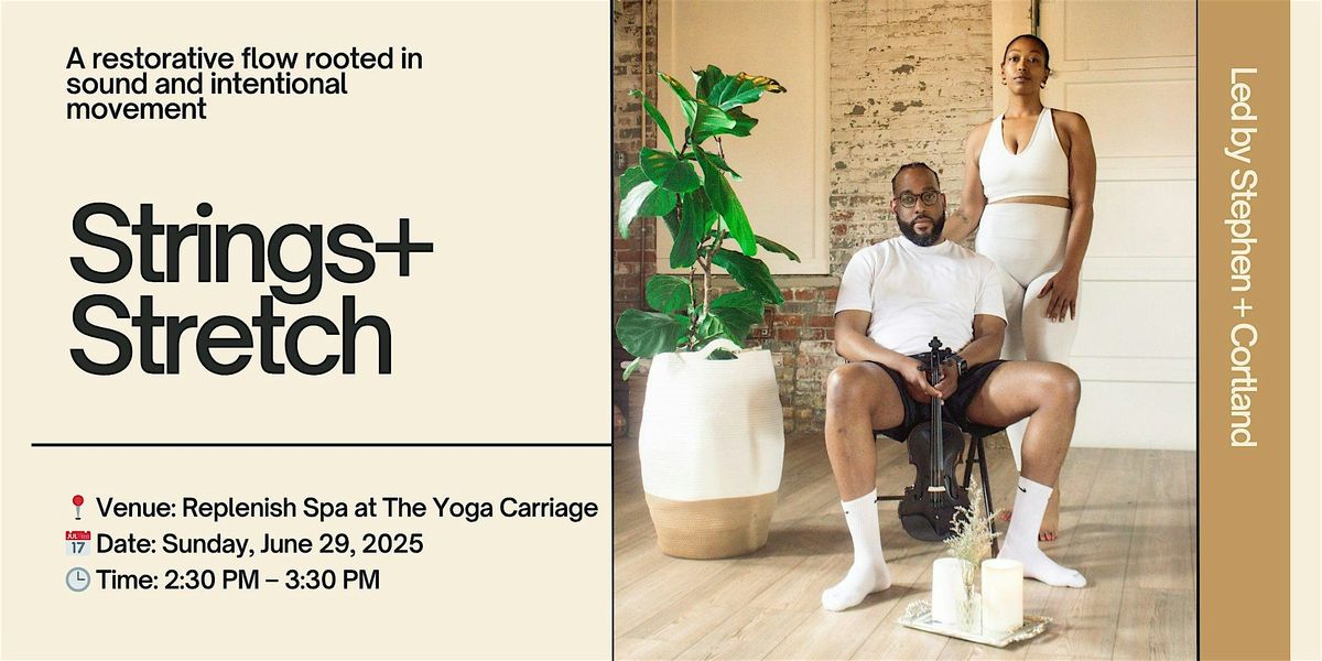 Strings and Stretch, 29 June | Event in Columbus | AllEvents