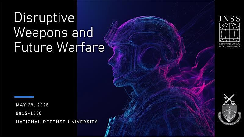 Disruptive Technology for Future Warfare, 4 September | Event in Washington | AllEvents