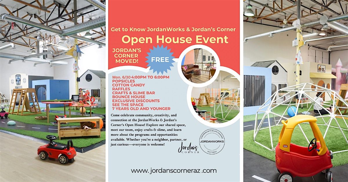 Open House for Jordan's Corner & JordanWorks, 30 June | Event in Scottsdale | AllEvents
