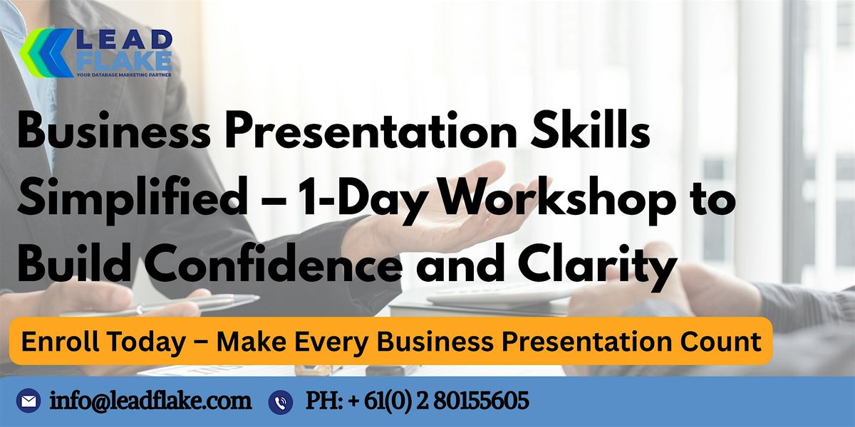 Business Presentation Mastery Workshop in Wellington, 29 July | Event in Wellington | AllEvents