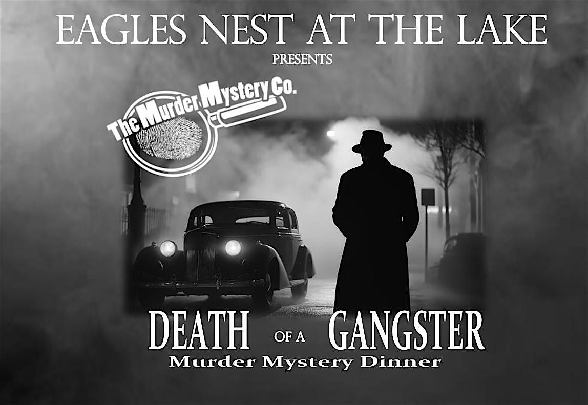 M**der Mystery Dinner "Death of a Gangster", 5 September | Event in West Frankfort | AllEvents