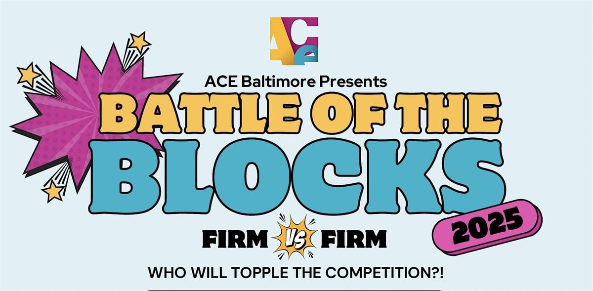 Battle of the Blocks: ACE Baltimore, 6 November | Event in Baltimore | AllEvents