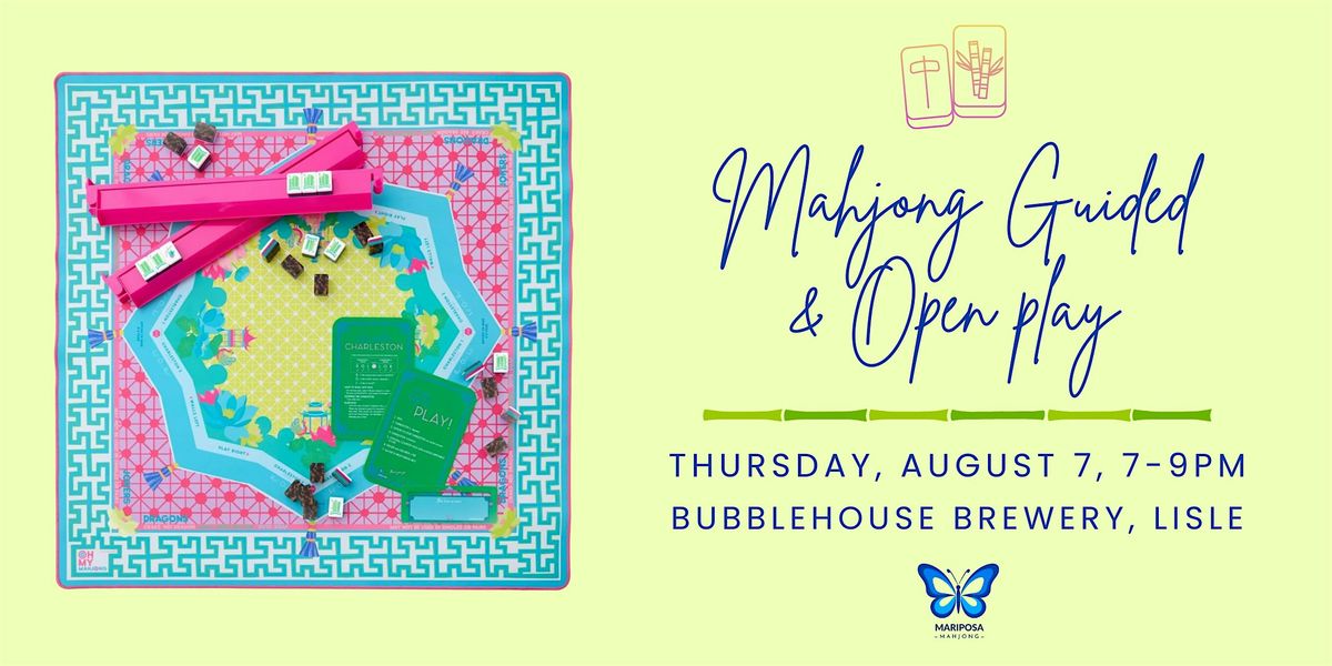 Mahjong Guided & Open Play at Bubblehouse Brewery, 7 August | Event in Lisle | AllEvents