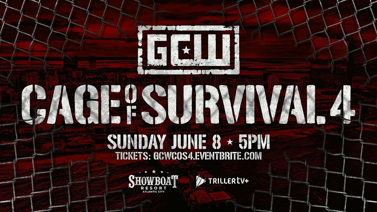 GCW Presents "Cage Of Survival 4", 8 June | Event in Atlantic City | AllEvents