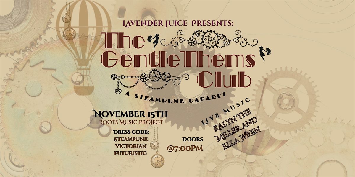 The Gentlethem’s Club: A Steampunk Cabaret, 15 November | Event in Boulder | AllEvents