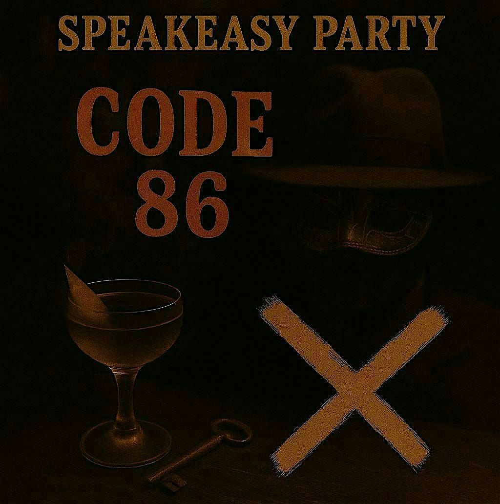 Speakeasy Party Code 86, 14 July | Event in Dublin | AllEvents