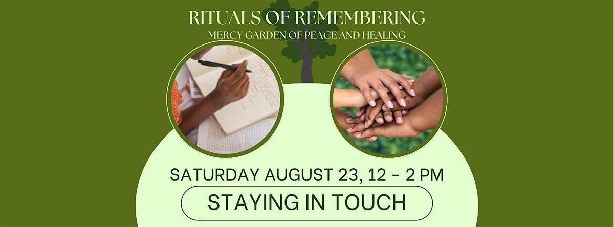 Rituals of Remembering: Staying in Touch, 23 August | Event in Chicago | AllEvents