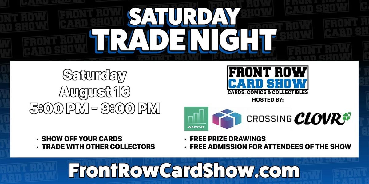 Trade Night at Front Row Card Show Las Vegas, 16 August | Event in Las Vegas | AllEvents