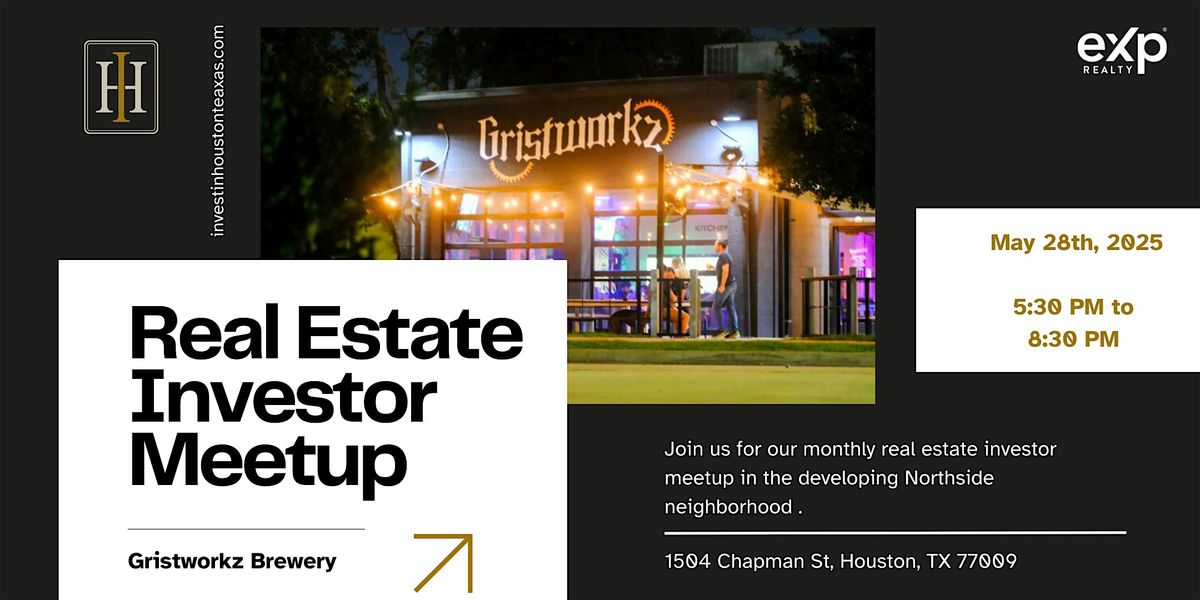 Monthly Real Estate Investor Meetup, 28 May | Event in Houston | AllEvents