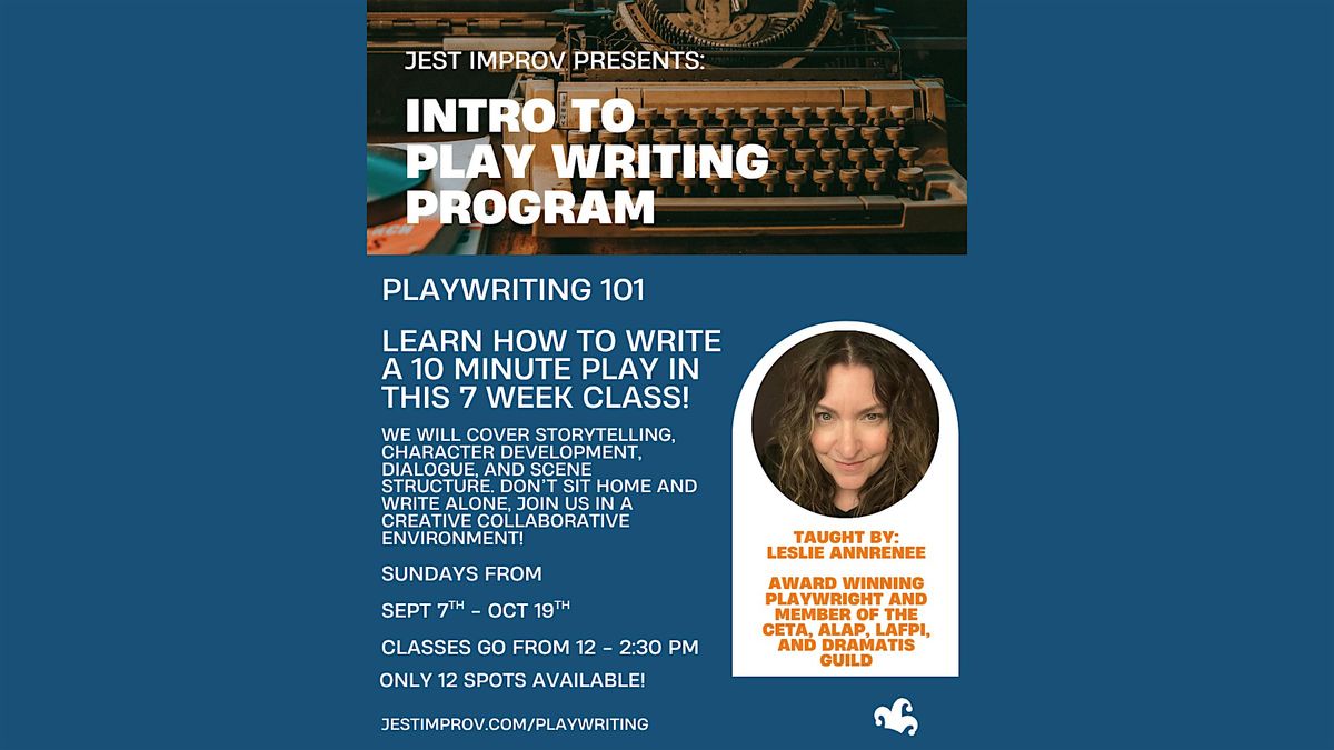 Jest Improv's Playwriting 101 Program!, 7 September | Event in Ventura | AllEvents