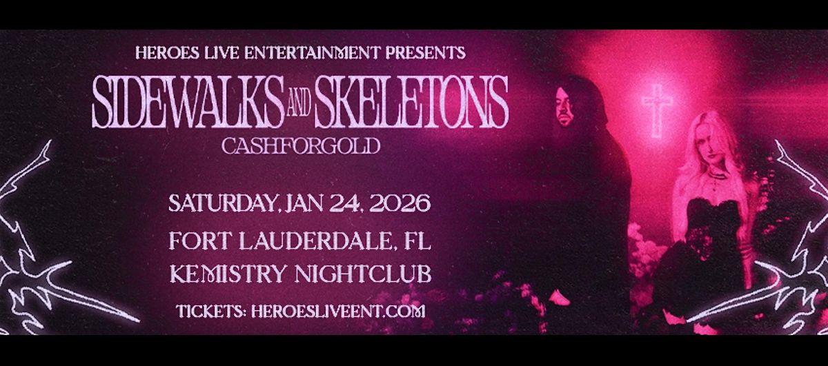 Sidewalks and Skeletons "Afterlight Tour" + CASHFORGOLD - Ft. Lauderdale, 24 January | Event in Fort Lauderdale