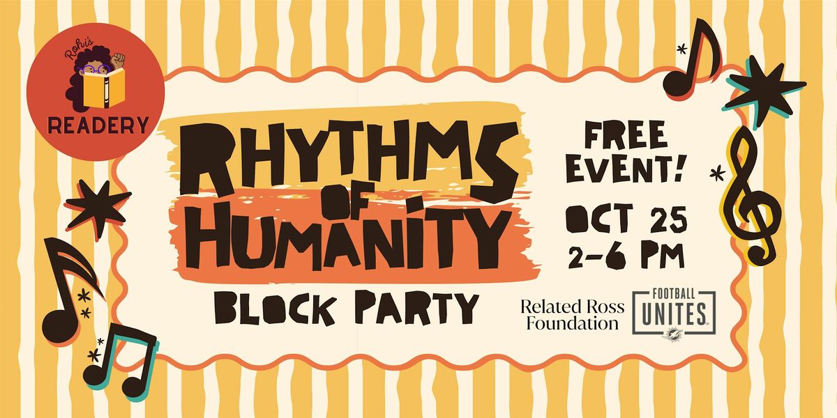 Rhythms of Humanity Block Party: A Celebration Honoring Music and Culture, 25 October | Event in West Palm Beach