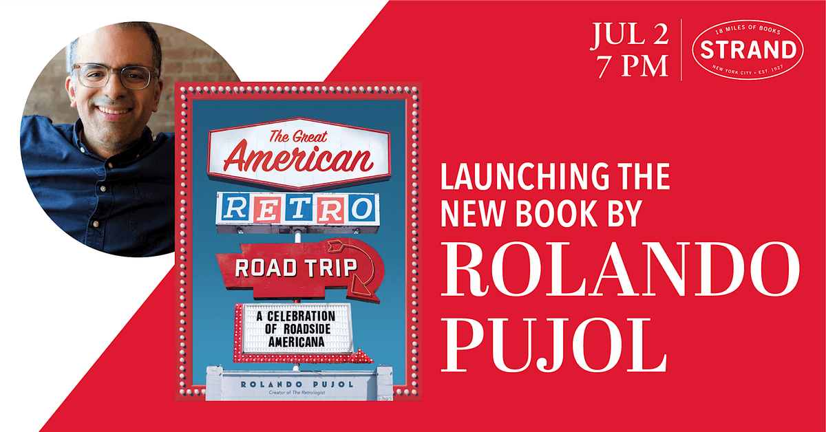 Rolando Pujol: The Great American Retro Road Trip, 2 July | Event in New York | AllEvents