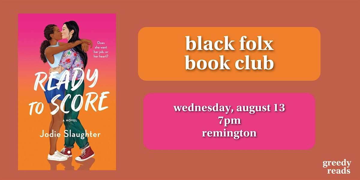 Black Folx Book Club: "Ready to Score", 13 August | Event in Baltimore | AllEvents