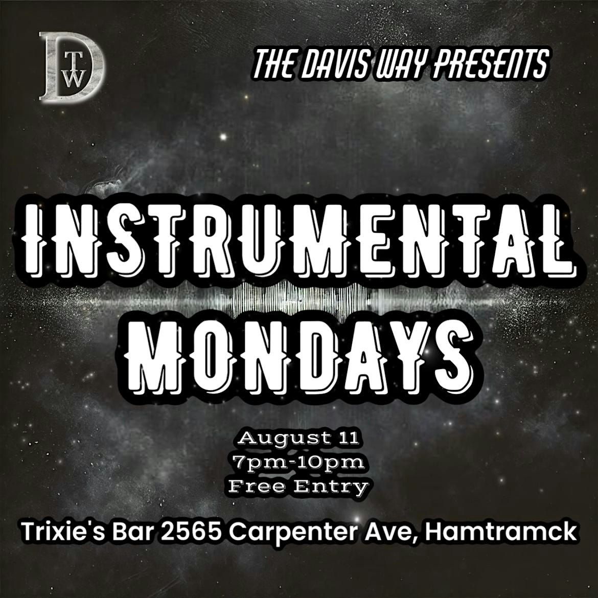 The Davis Way presents INSTRUMENTAL MONDAYS **August Edition**, 11 August | Event in Hamtramck | AllEvents