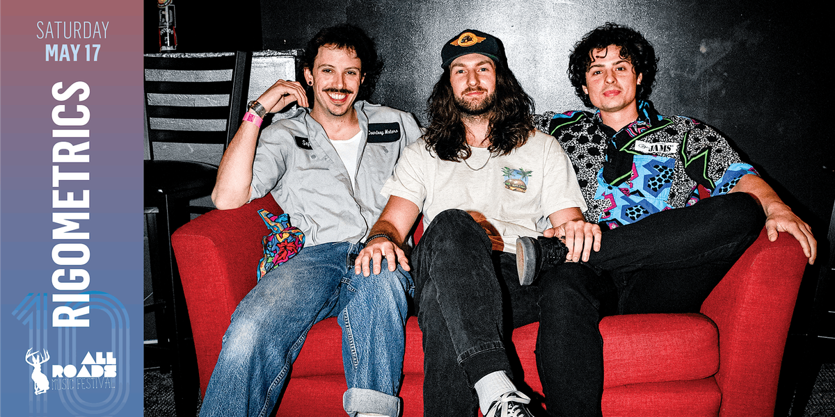 Rigometrics at the All Roads Music Fest - SATURDAY MAY 17, 17 May | Event in Belfast | AllEvents