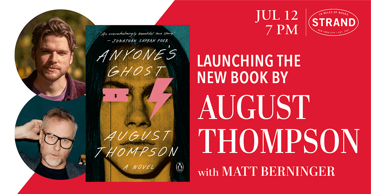 August Thompson + Matt Berninger: Anyone’s Ghost, 12 July | Event in New York | AllEvents