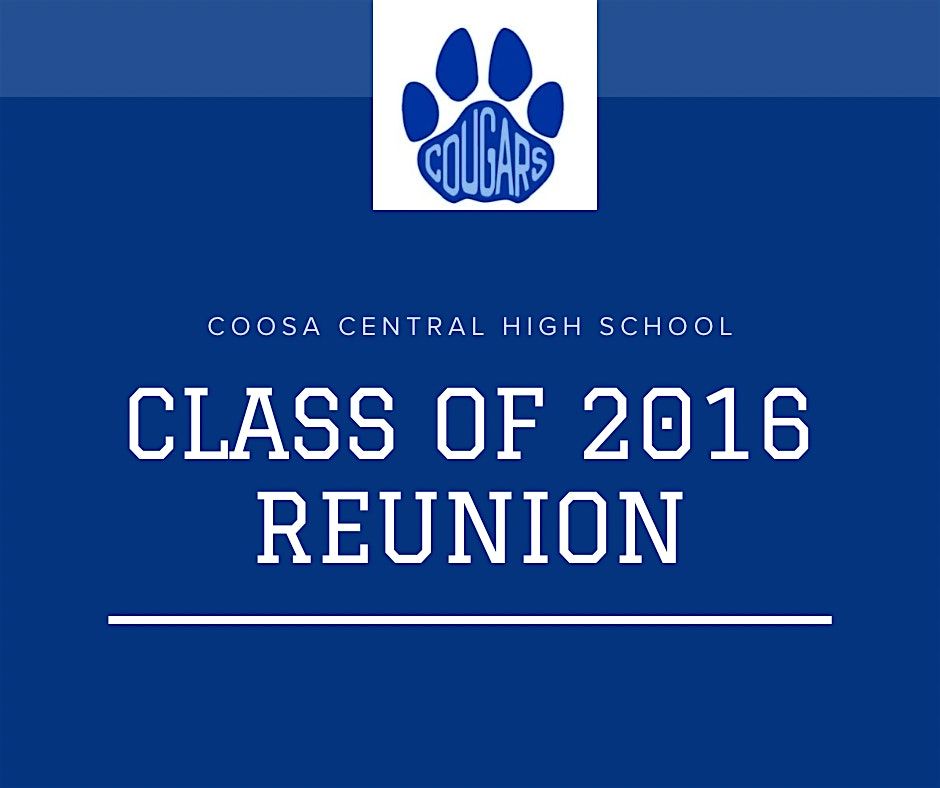 CCHS Class of 2016 Class Reunion, 16 May | Event in Birmingham | AllEvents