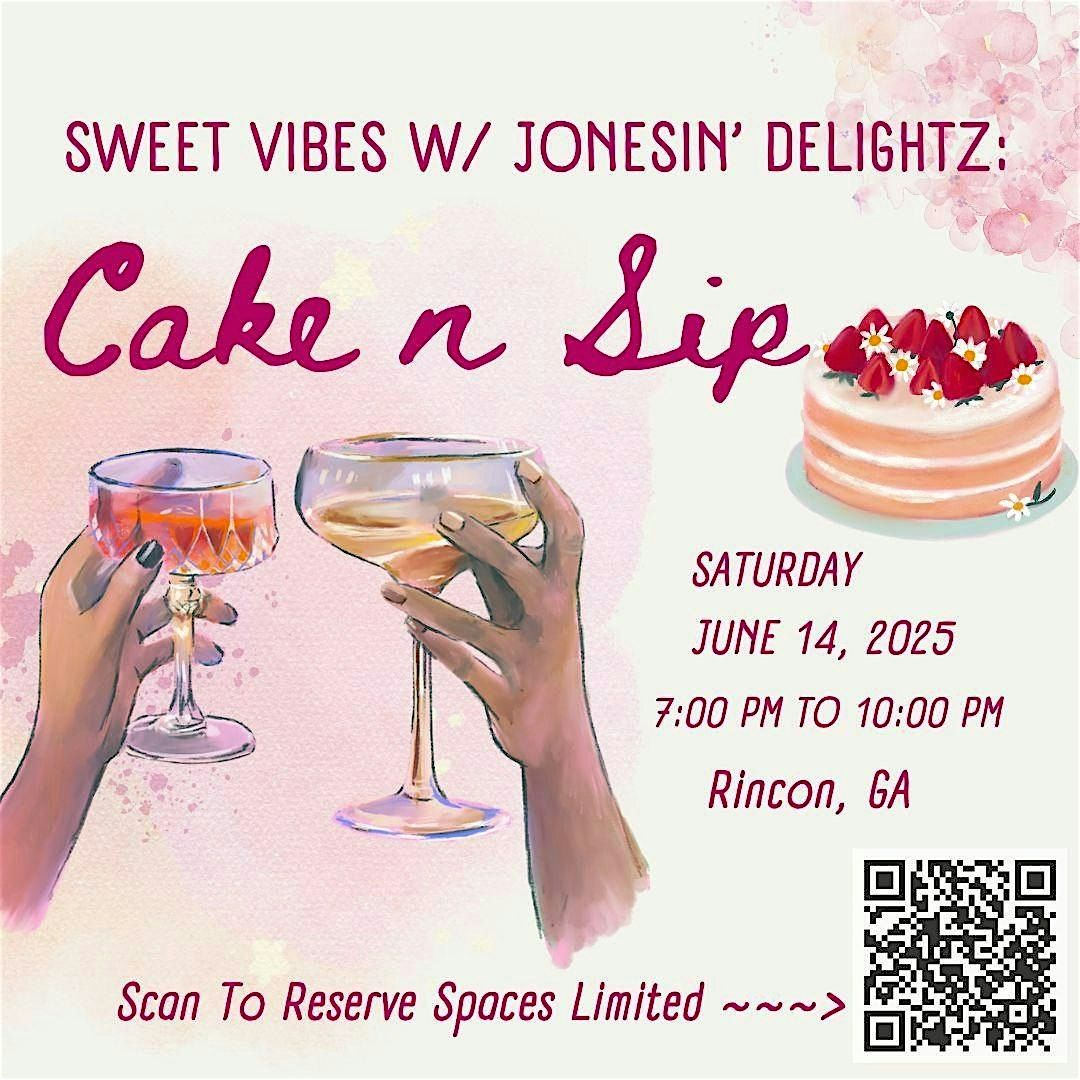 Sweet Vibes Cake & Sip | Event in Rincon | AllEvents