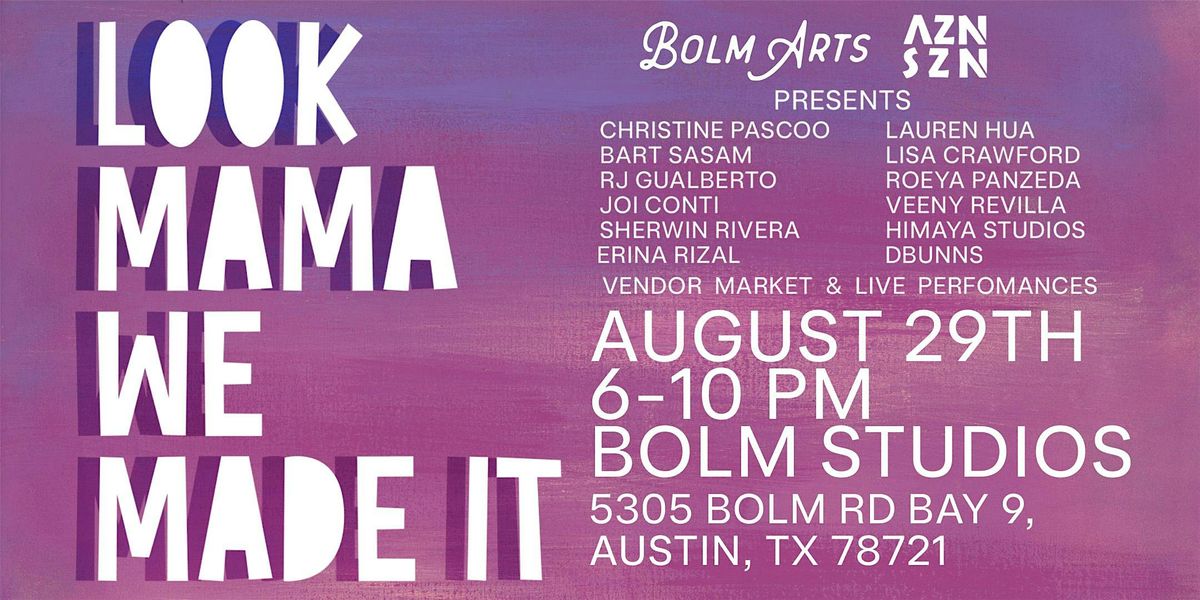 Look Mama We Made It Art Show | Event in Austin | AllEvents