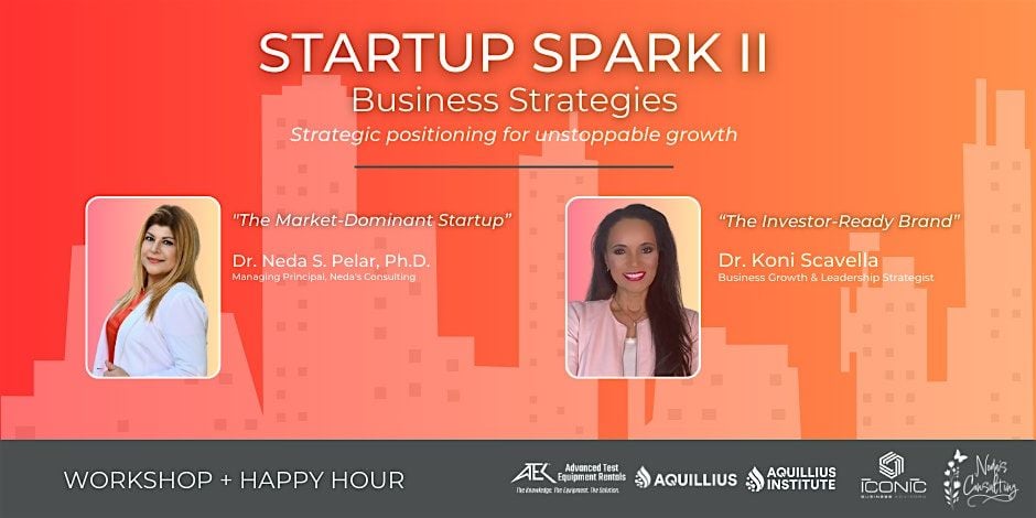 Startup Spark II: Business Strategies, 25 September | Event in San Diego | AllEvents