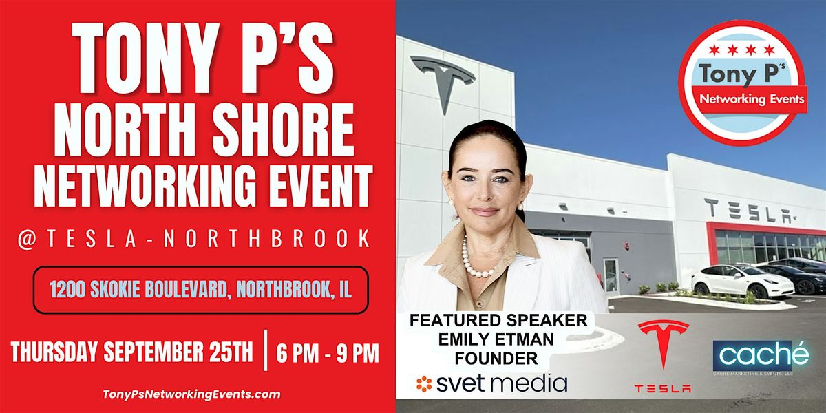 Tony P's North Shore Networking Event in Northbrook - Thurs September 25th, 25 September | Event in Northbrook