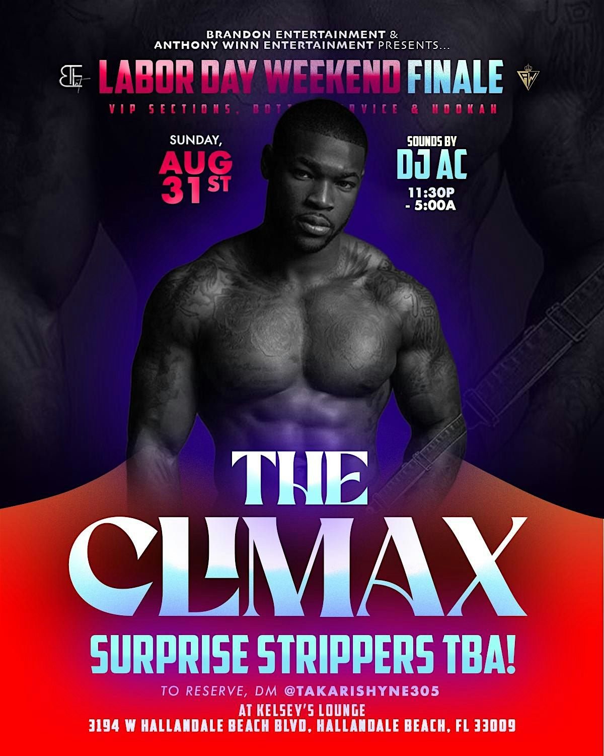 THE CLIMAX- LABOR DAY WEEKEND FINALE PARTY, 31 August | Event in Hallandale Beach | AllEvents