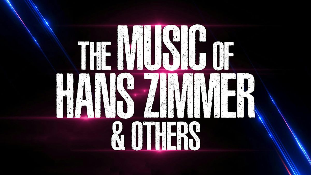 The Music of Hans Zimmer & Others - A Celebration of Film Music, 12 December | Event in Eureka | AllEvents