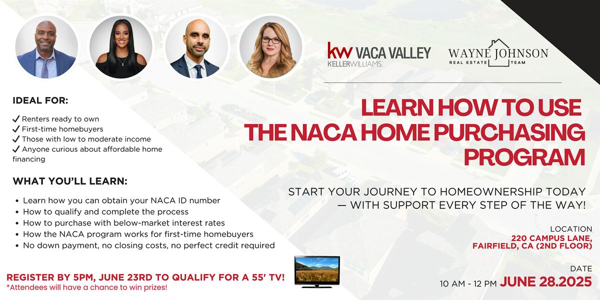 Learn How to Use the NACA Home Purchasing Program, 28 June | Event in Fairfield | AllEvents