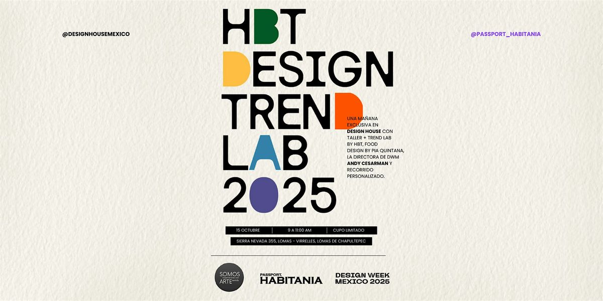HBT DESIGN TREND LAB 2025, 15 October | Event in Ciudad de México | AllEvents