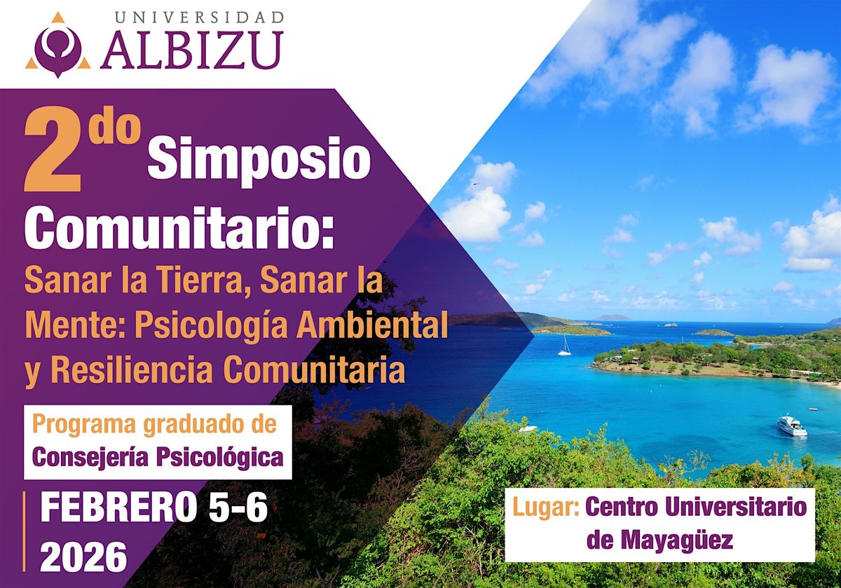 Día 2 del 2do Simposio Comunitario: Sanar la Tierra, Sanar la Mente..., 6 February | Event in Mayagüez | AllEvents