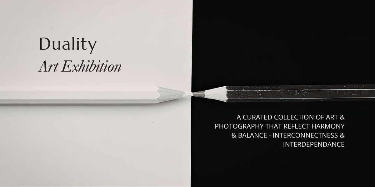 Duality Art Exhibition