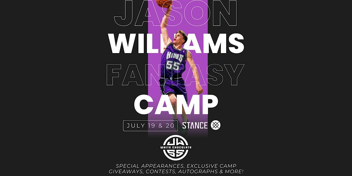 2025 Jason Williams Fantasy Camp, 19 July | Event in San Clemente | AllEvents