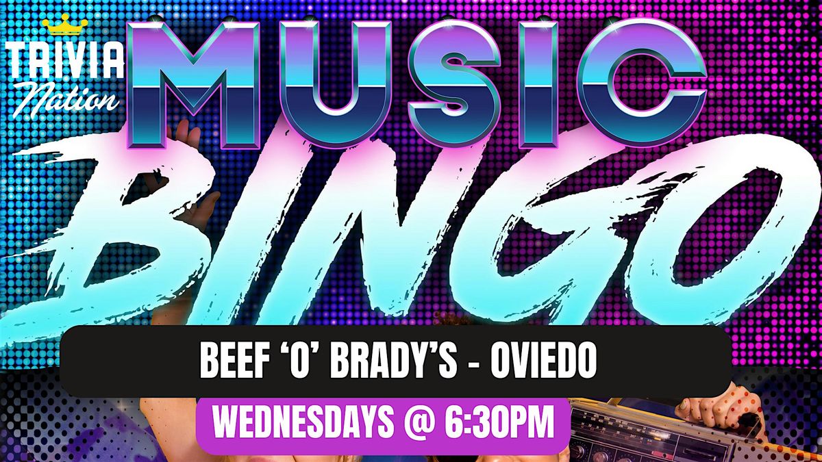 Music Bingo at Beef 'O' Brady's - Oviedo - $100 in prizes!! | Event in Oviedo | AllEvents