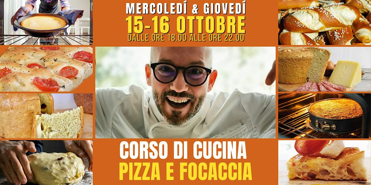CORSO PIZZA IN TEGLIA & AL PIATTO, FOCACCIA PUGLIESE E... con Claudio Api, 15 October | Event in Falconara Marittima