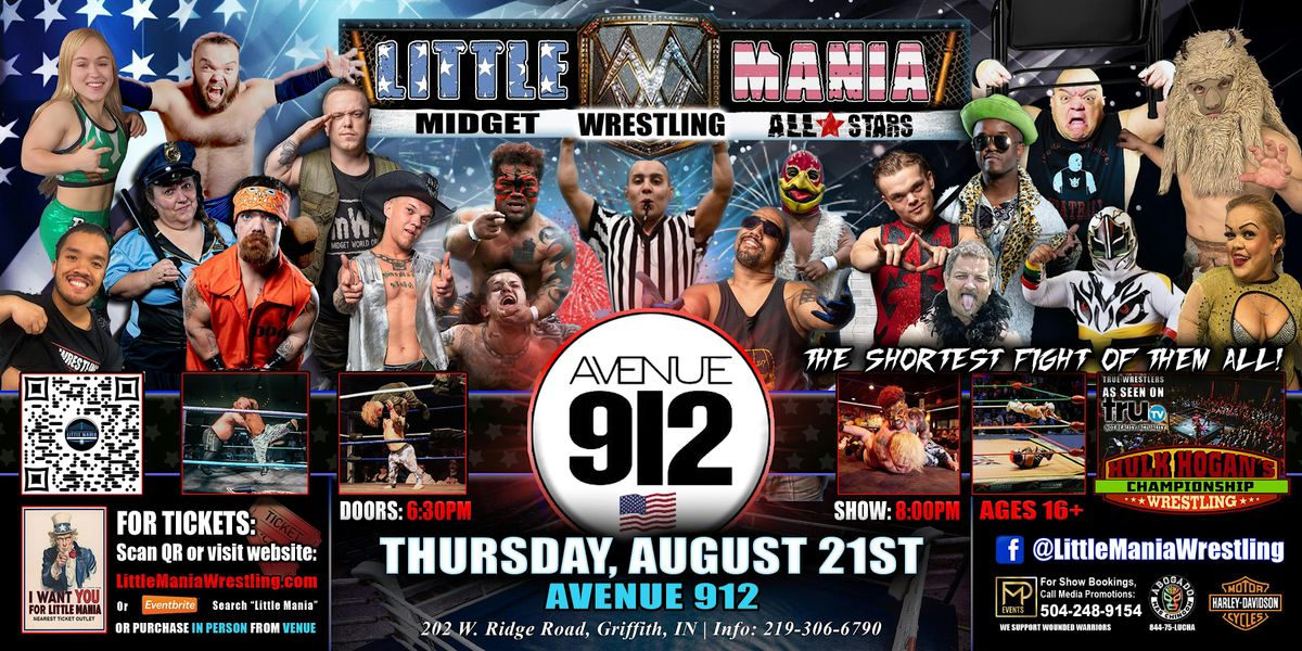 Griffith, IN- Little Mania Midget Wrestling @ Avenue 912, 21 August | Event in Griffith | AllEvents