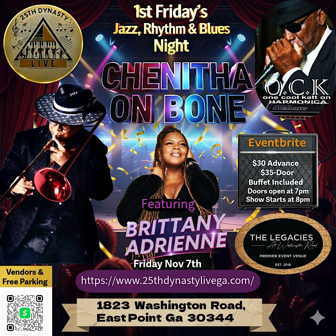 1st Fridays with Chenitha On Bone featuring Brittany Adrienne, 1823 E ...