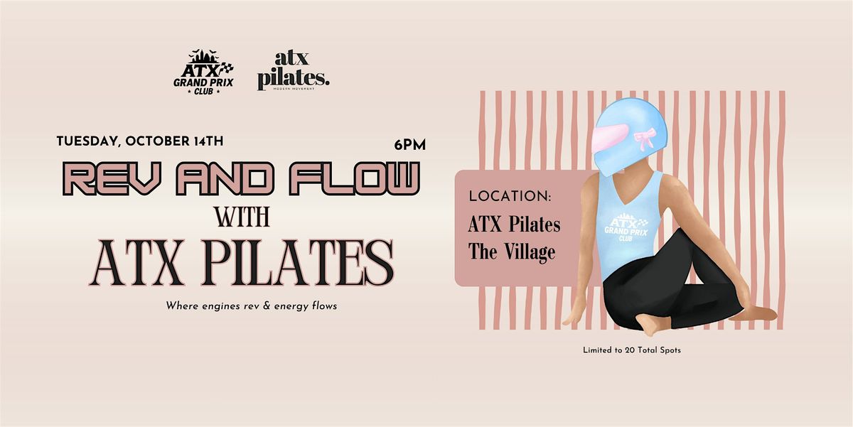 Rev & Flow Pilates (Hosted by ATX Grand Prix Club & ATX Pilates) | Event in Austin | AllEvents