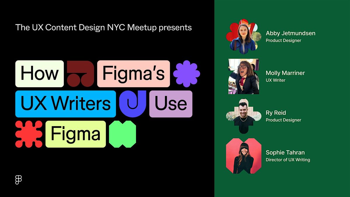 How Figma's UX Writers Use Figma, 9 July | Event in New York | AllEvents