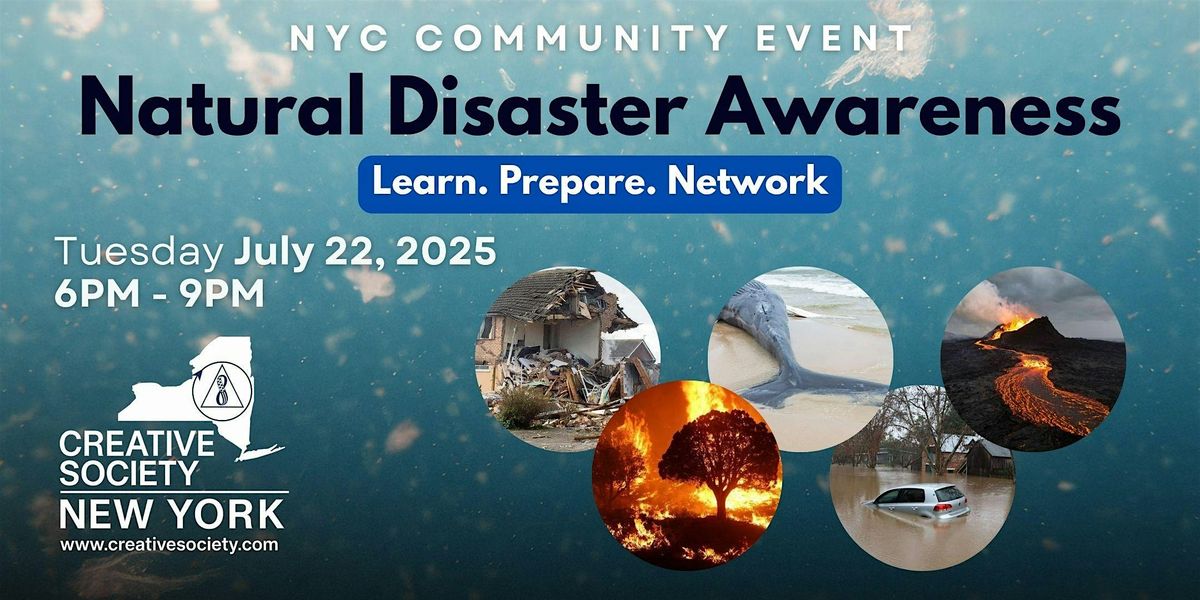 Natural Disaster Awareness: Learn. Prepare. Network, 22 July | Event in New York | AllEvents