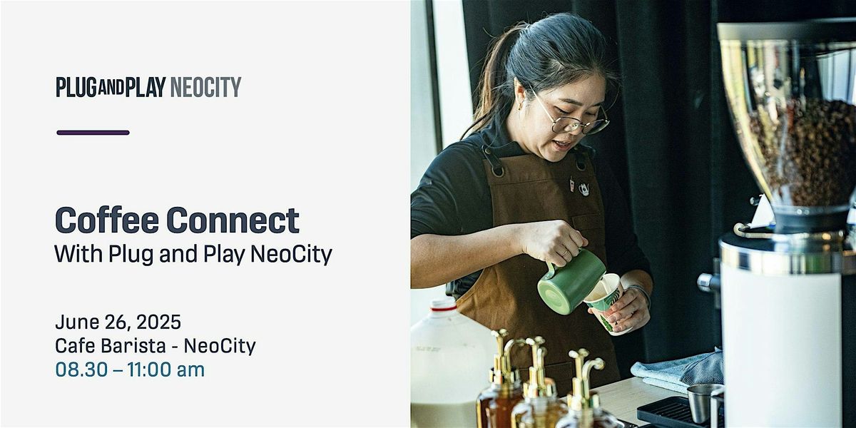 Coffee Connect with Plug and Play NeoCity, 26 June | Event in Kissimmee | AllEvents
