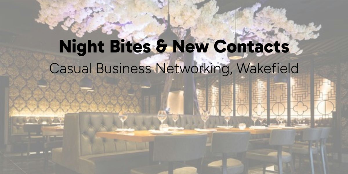 Casual Business Social Get Together | Event in Wakefield | AllEvents