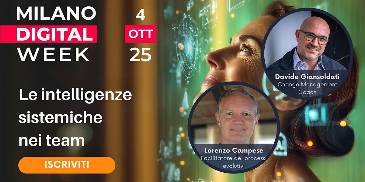 Le intelligenze sistemiche nei team - Milano Digital Week, 4 October | Event in Varedo | AllEvents
