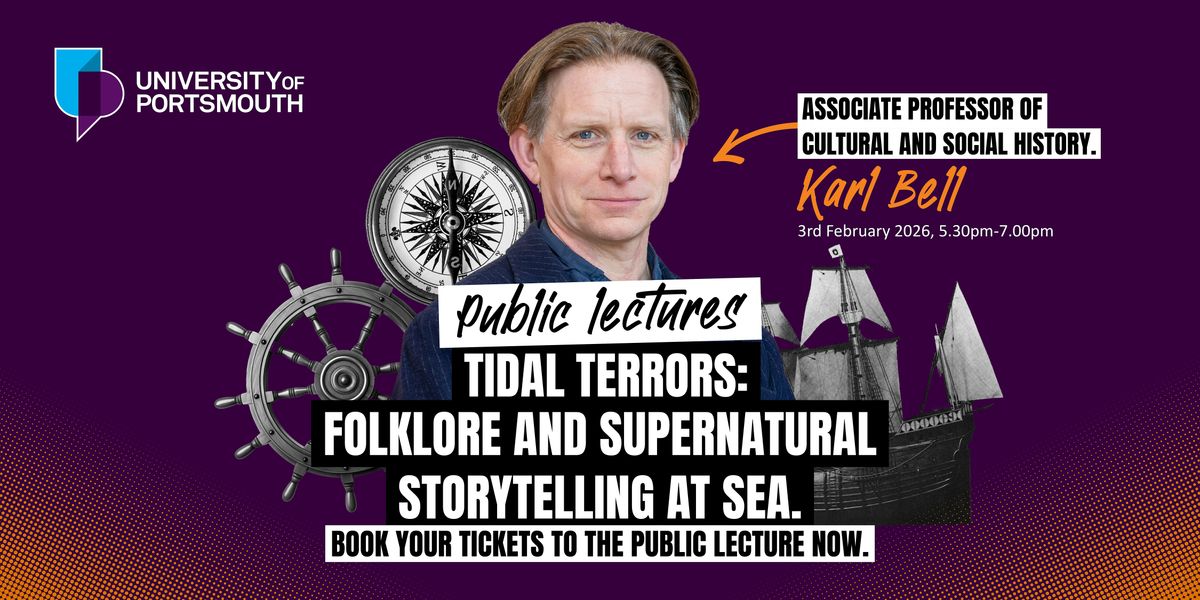 Tidal Terrors: Folklore and Supernatural Storytelling at Sea, 3 February | Event in Gosport | AllEvents