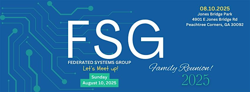Federated Systems Group - FSG Family Meet-up!!!, 10 August | Event in Norcross | AllEvents
