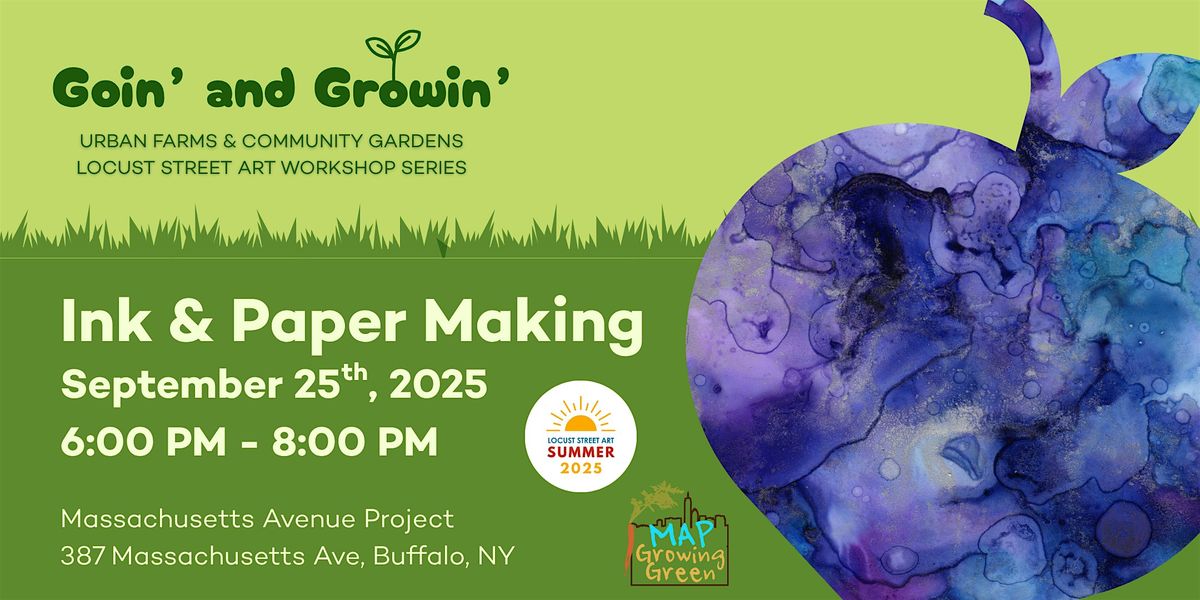 Ink and Paper Making at Massachusetts Avenue Project, 25 September | Event in Buffalo | AllEvents