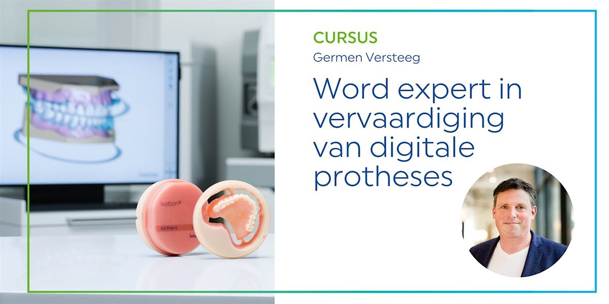 Zo word jij dé expert in vervaardiging van digitale protheses, 5 February | Event in Hoofddorp | AllEvents