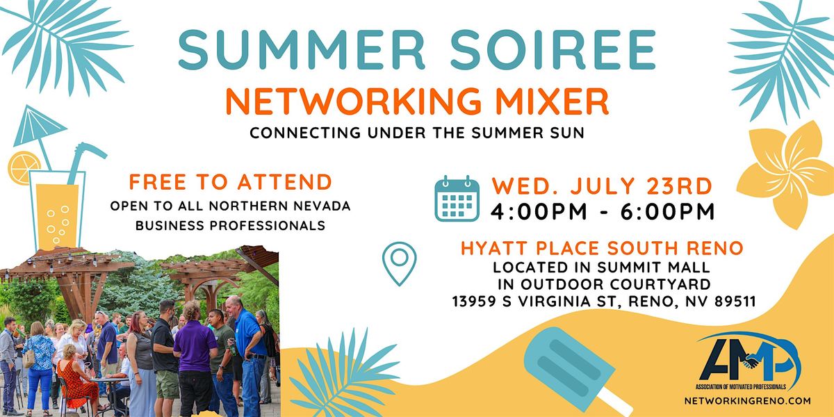 Summer Soirée: Networking Mixer, 23 July | Event in Reno | AllEvents