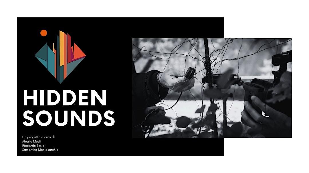 HIDDEN SOUNDS - un progetto di Alessio Mosti e Riccardo Tesio, 15 November | Event in Cesena | AllEvents