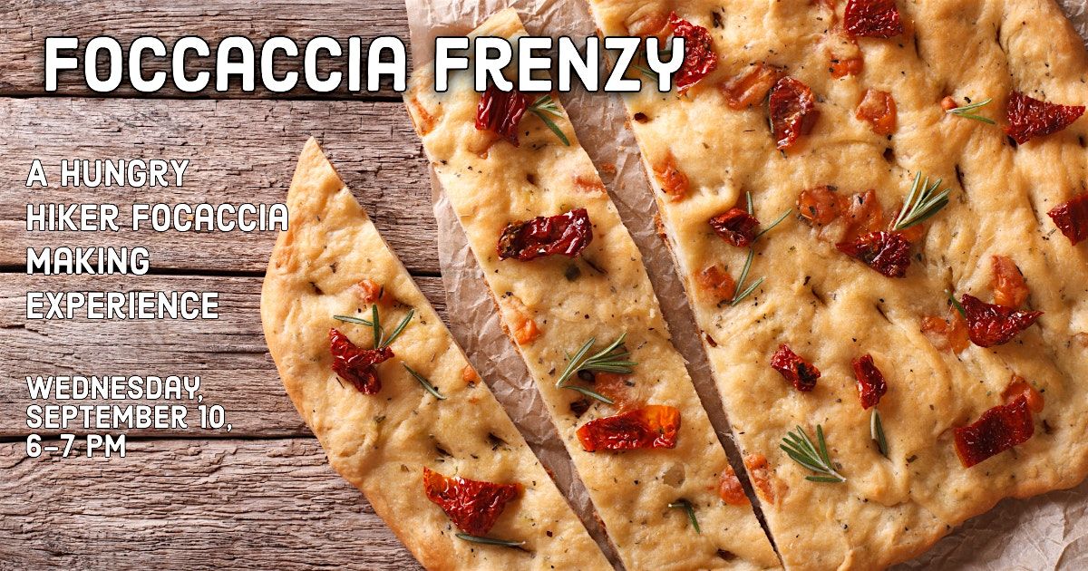 Focaccia Frenzy: A Focaccia-Making Experience, 10 September | Event in Canton | AllEvents